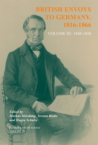 Buch British Envoys to Germany 1816-1866 Markus MosslangTorsten RiotteHagen Schulze