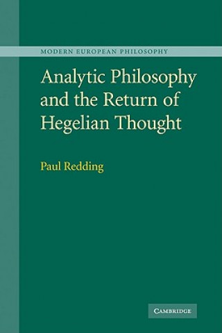 Książka Analytic Philosophy and the Return of Hegelian Thought Paul Redding