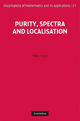 Książka Purity, Spectra and Localisation Mike Prest