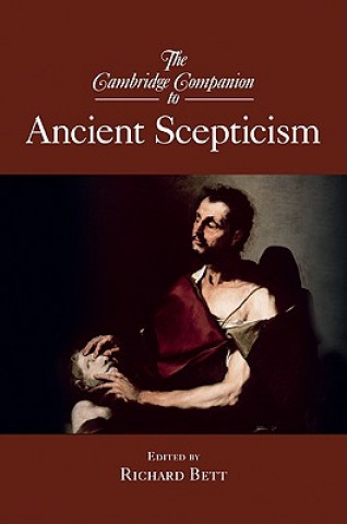 Carte Cambridge Companion to Ancient Scepticism Richard Bett