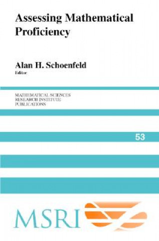 Kniha Assessing Mathematical Proficiency Alan H. Schoenfeld
