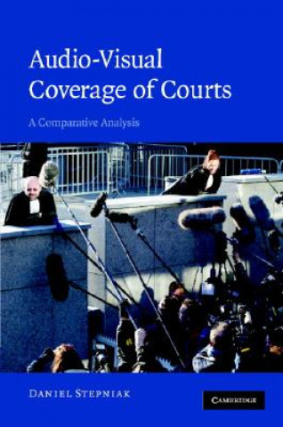 Kniha Audio-visual Coverage of Courts Daniel Stepniak