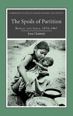 Kniha Spoils of Partition Joya Chatterji
