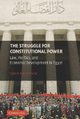 Knjiga Struggle for Constitutional Power Tamir Moustafa