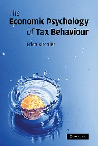 Kniha Economic Psychology of Tax Behaviour Erich KirchlerValerie Braithwaite