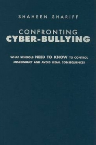 Book Confronting Cyber-bullying Shaheen Shariff