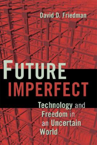 Könyv Future Imperfect David D. Friedman