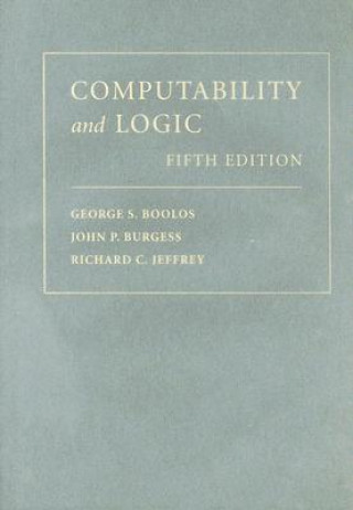 Carte Computability and Logic George S. BoolosJohn P. BurgessRichard C. Jeffrey