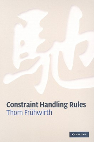 Buch Constraint Handling Rules Thom Frühwirth