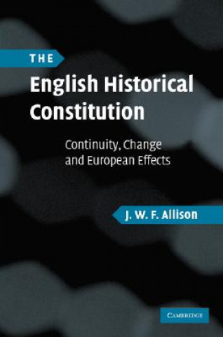 Libro English Historical Constitution J. W. F. Allison