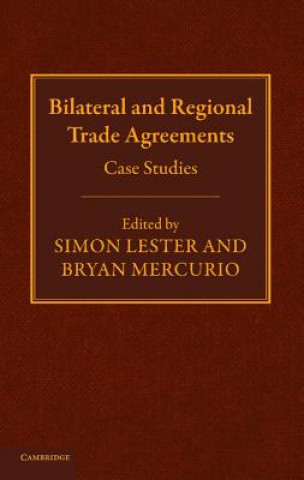 Carte Bilateral and Regional Trade Agreements Simon LesterBryan Mercurio