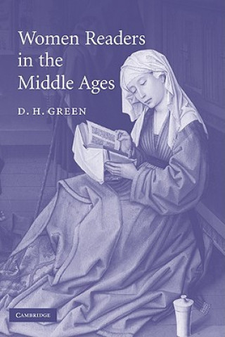 Książka Women Readers in the Middle Ages D. H. Green