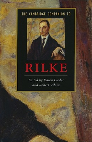 Kniha Cambridge Companion to Rilke Karen LeederRobert Vilain