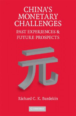 Carte China's Monetary Challenges Richard C. K. Burdekin