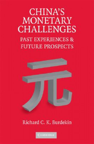 Livre China's Monetary Challenges Richard C. K. Burdekin