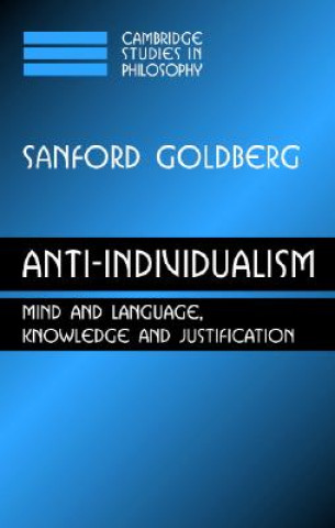 Carte Anti-Individualism Sanford C. Goldberg