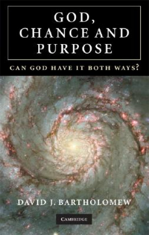 Buch God, Chance and Purpose David J. Bartholomew