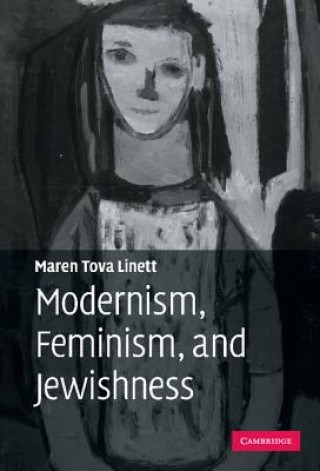 Knjiga Modernism, Feminism, and Jewishness Maren Tova Linett