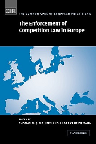Carte Enforcement of Competition Law in Europe Thomas M. J.  MöllersAndreas Heinemann