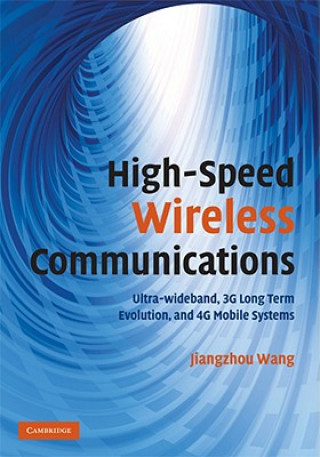 Kniha High-Speed Wireless Communications Jiangzhou Wang