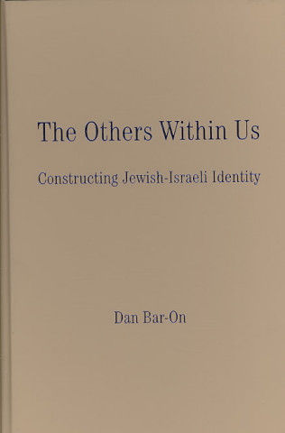 Könyv Others Within Us Dan Bar-On