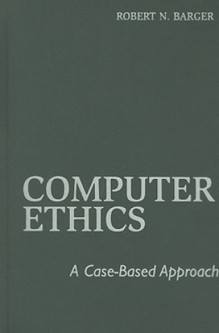 Carte Computer Ethics Robert N. Barger