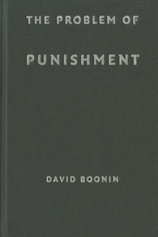 Kniha Problem of Punishment David Boonin