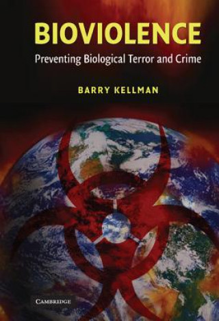 Buch Bioviolence Barry Kellman