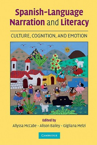 Buch Spanish-Language Narration and Literacy Allyssa McCabeAlison L. BaileyGigliana Melzi