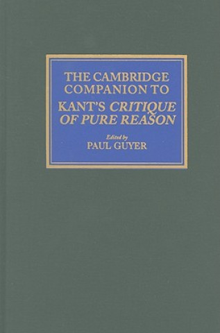 Book Cambridge Companion to Kant's Critique of Pure Reason Paul Guyer