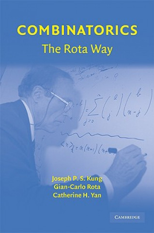 Carte Combinatorics: The Rota Way Joseph P. S. KungGian-Carlo RotaCatherine H. Yan