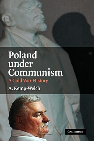 Knjiga Poland under Communism A. Kemp-Welch