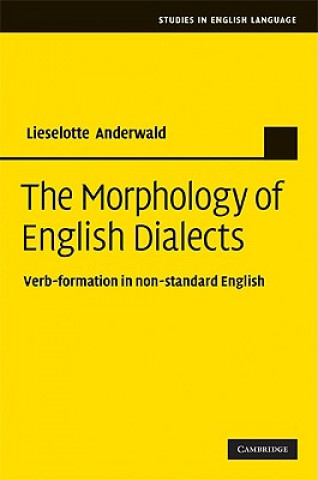 Książka Morphology of English Dialects Lieselotte  Anderwald