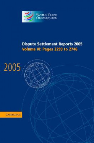 Kniha Dispute Settlement Reports 2005 World Trade Organization