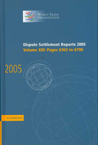 Libro Dispute Settlement Reports 2005 World Trade Organization