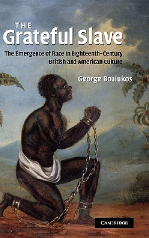 Knjiga Grateful Slave George Boulukos