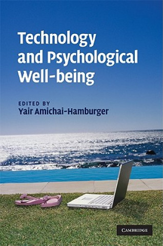 Kniha Technology and Psychological Well-being Yair Amichai-Hamburger