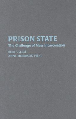 Knjiga Prison State Bert UseemAnne  Morrison Piehl