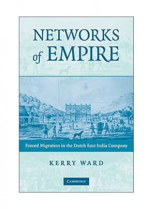 Knjiga Networks of Empire Kerry Ward