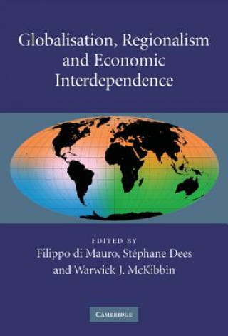 Buch Globalisation, Regionalism and Economic Interdependence Filippo di MauroStéphane DeesWarwick J. McKibbin