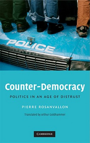 Carte Counter-Democracy Pierre RosanvallonArthur Goldhammer