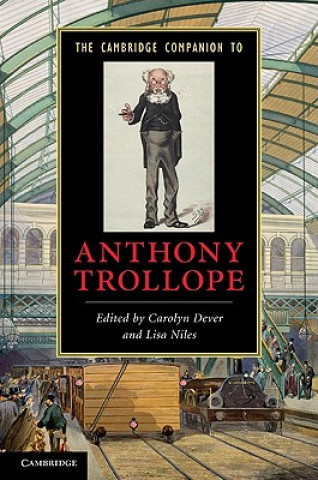 Könyv Cambridge Companion to Anthony Trollope Carolyn DeverLisa Niles