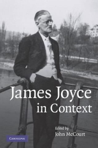 Kniha James Joyce in Context John McCourt
