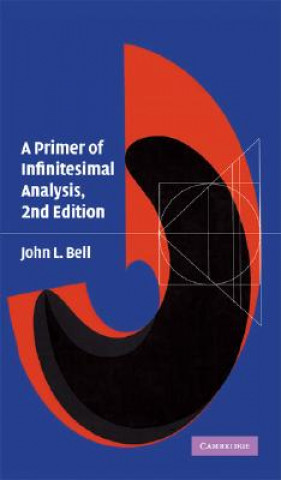 Carte Primer of Infinitesimal Analysis John L. Bell
