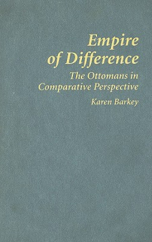 Kniha Empire of Difference Karen Barkey