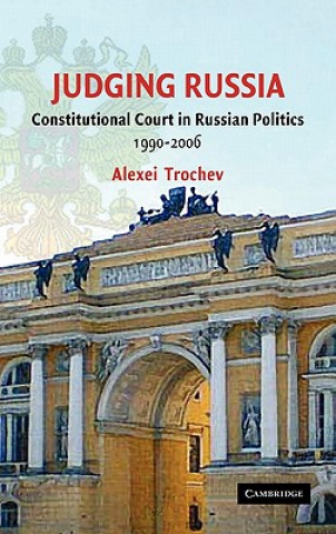 Kniha Judging Russia Alexei Trochev