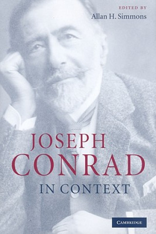 Carte Joseph Conrad in Context Allan H. Simmons