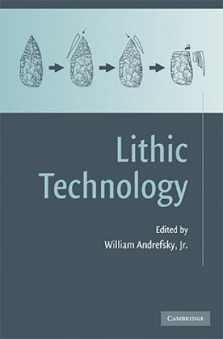 Buch Lithic Technology William Andrefsky