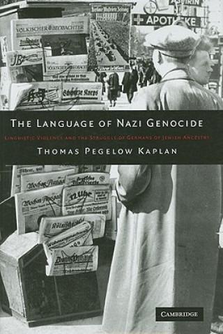 Książka Language of Nazi Genocide Thomas Pegelow Kaplan