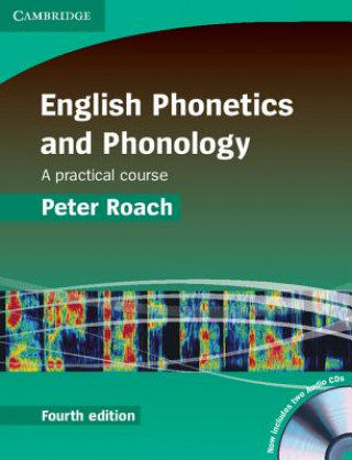 Carte English Phonetics and Phonology Hardback with Audio CDs (2) Peter Roach